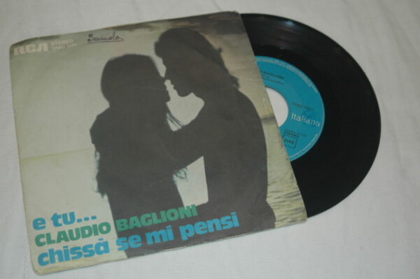 Disco in vinile da 45 giriCLAUDIO BAGLIONI E Tu Chissà Se Mi Pensi 1974 RPM